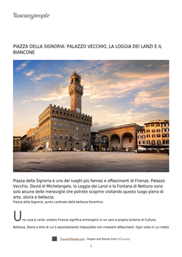 Piazza Della Signoria: Palazzo Vecchio, La Loggia Dei Lanzi E Il Biancone