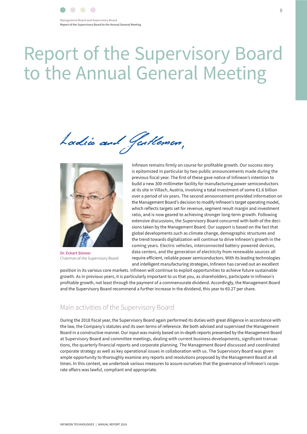 Report of the Supervisory Board to the Annual General Meeting Report of the Supervisory Board to the Annual General Meeting