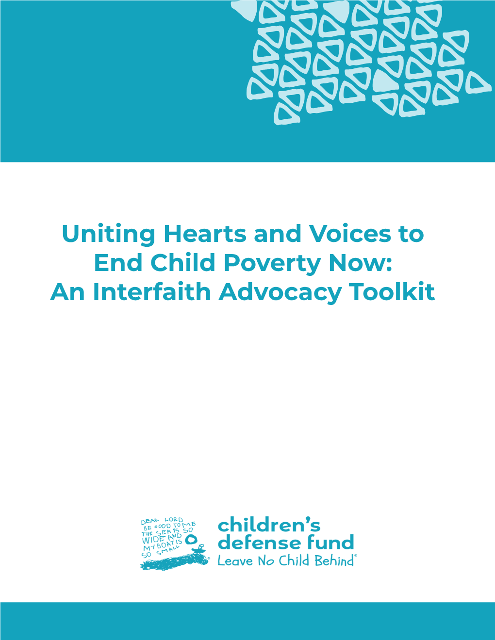 Uniting Hearts and Voices to End Child Poverty Now: an Interfaith Advocacy Toolkit Table of Contents