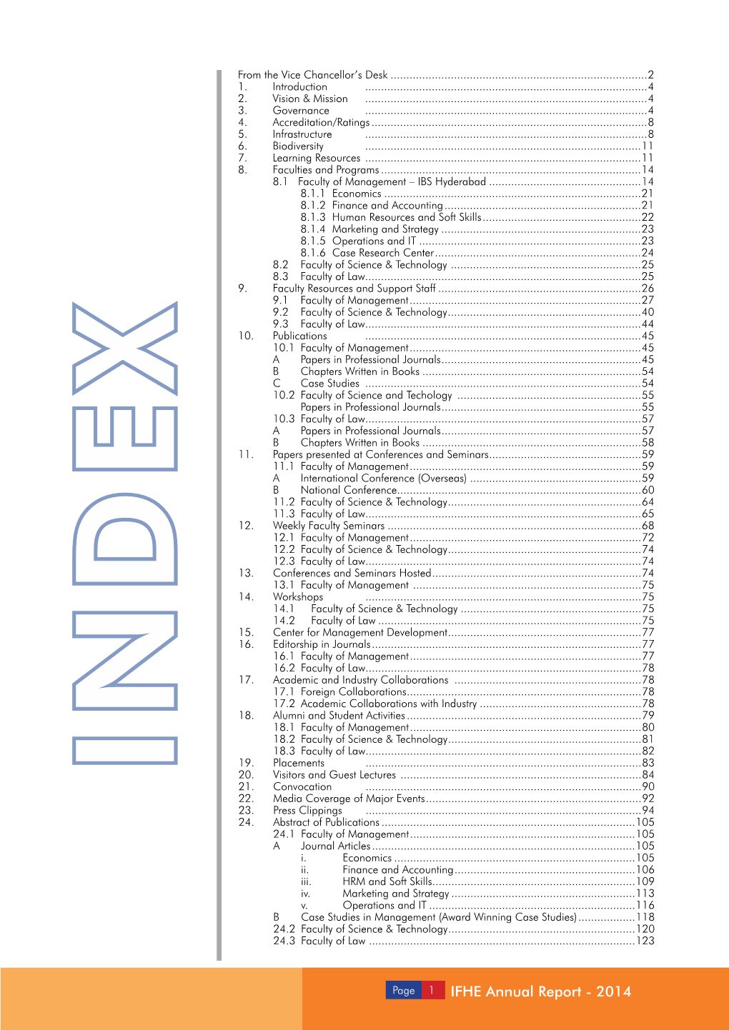 IFHE Annual Report - 2014 “From the Vice Chancellor’S “ Desk