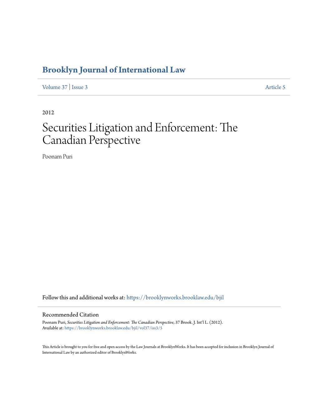 Securities Litigation and Enforcement: the Canadian Perspective Poonam Puri