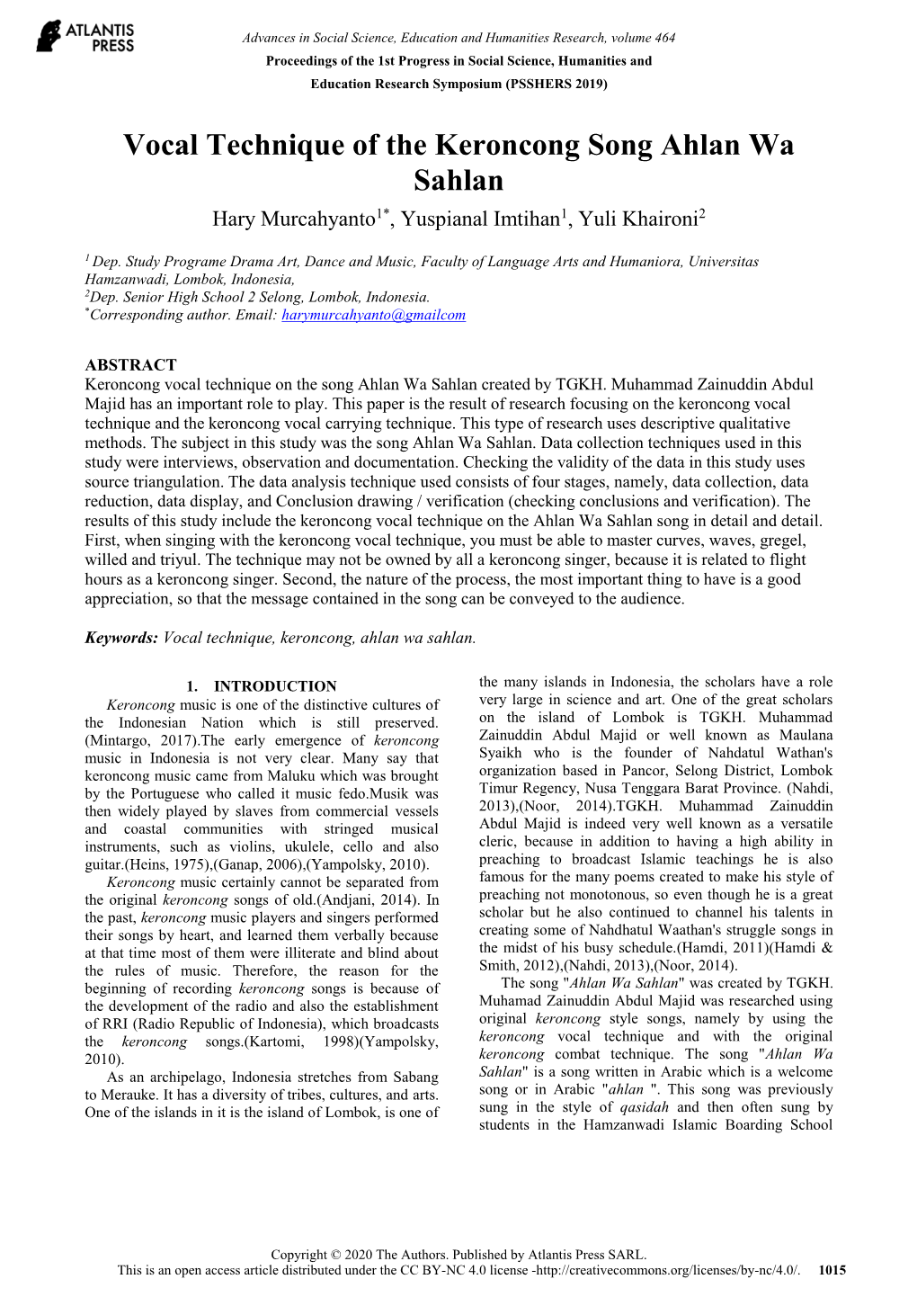 Vocal Technique of the Keroncong Song Ahlan Wa Sahlan Hary Murcahyanto1*, Yuspianal Imtihan1, Yuli Khaironi2