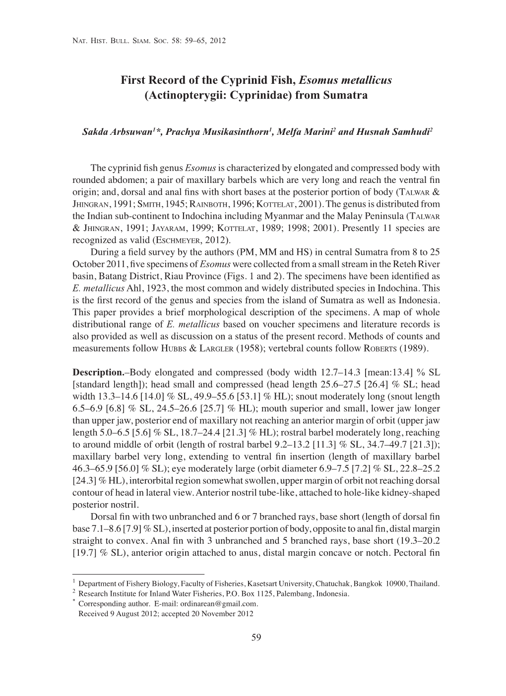 First Record of the Cyprinid Fish, Esomus Metallicus (Actinopterygii: Cyprinidae) from Sumatra