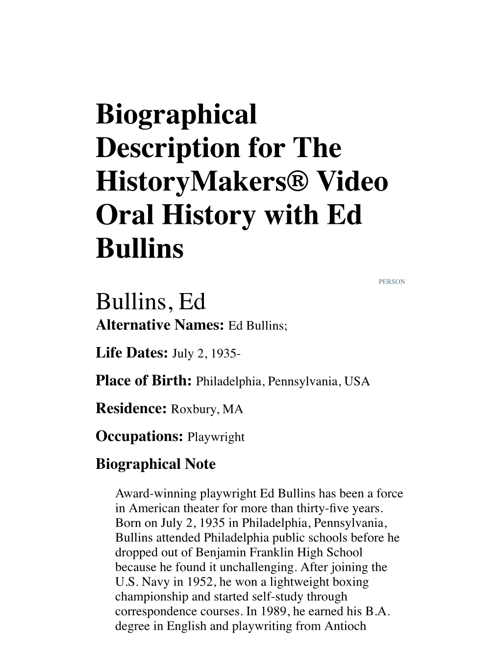 Biographical Description for the Historymakers® Video Oral History with Ed Bullins