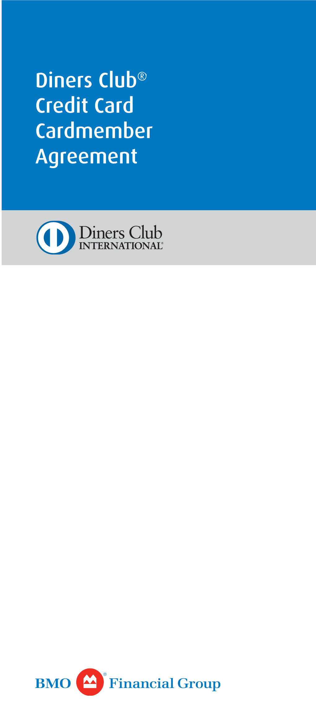 Diners Club® Credit Card Cardmember Agreement