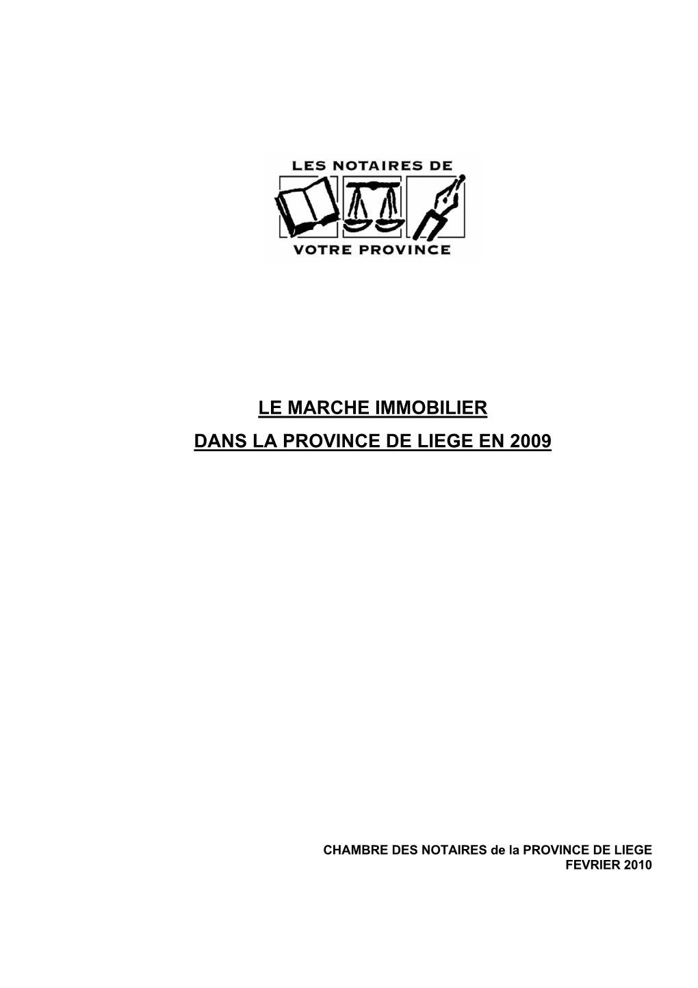 Le Marche Immobilier Dans La Province De Liege En 2009