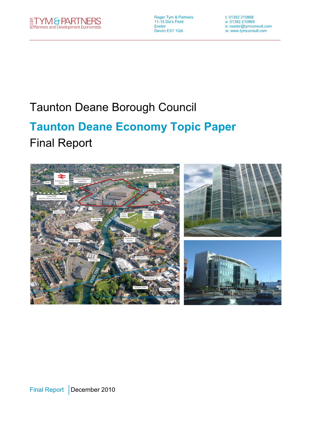 Taunton Deane Economy Topic Paper Final Report 2010