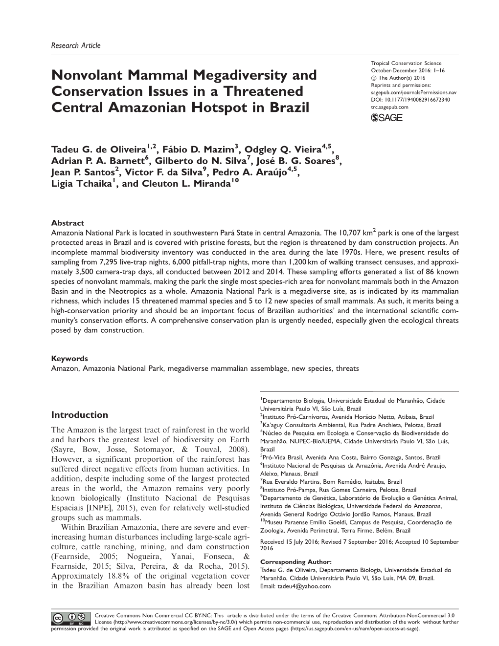 Nonvolant Mammal Megadiversity and Conservation Issues in A