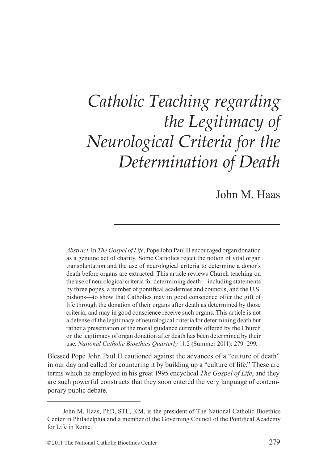 Catholic Teaching Regarding the Legitimacy of Neurological Criteria for the Determination of Death