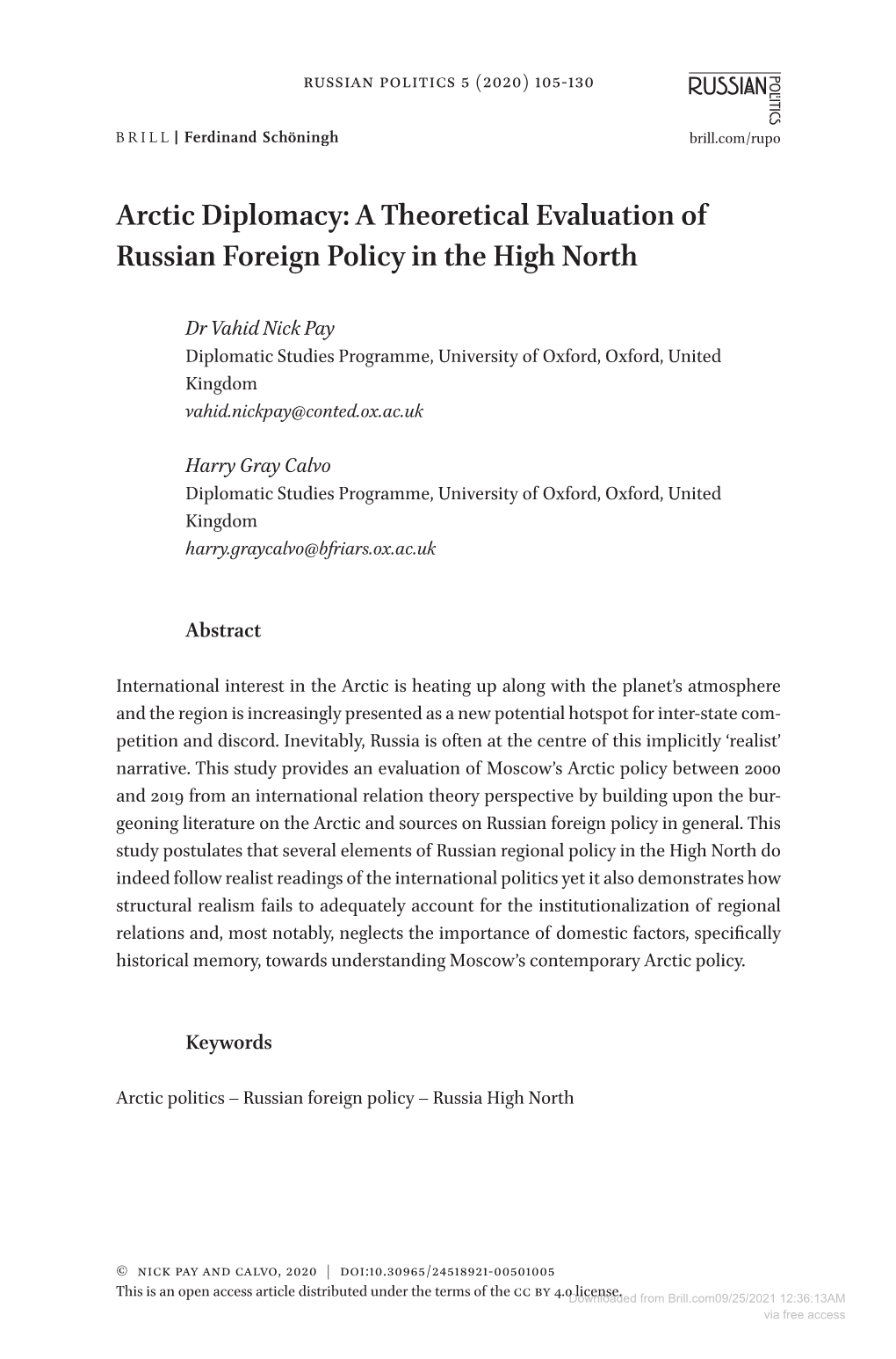 Arctic Diplomacy: a Theoretical Evaluation of Russian Foreign Policy in the High North