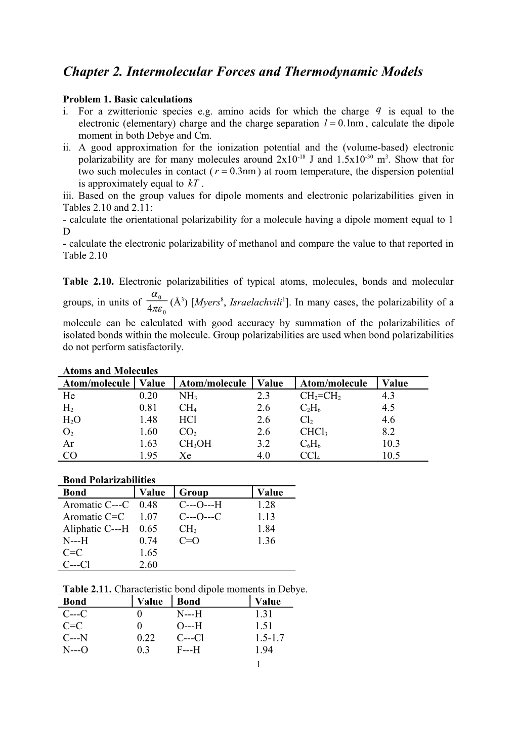 Chapter 2. Intermolecular Forces and Thermodynamic Models