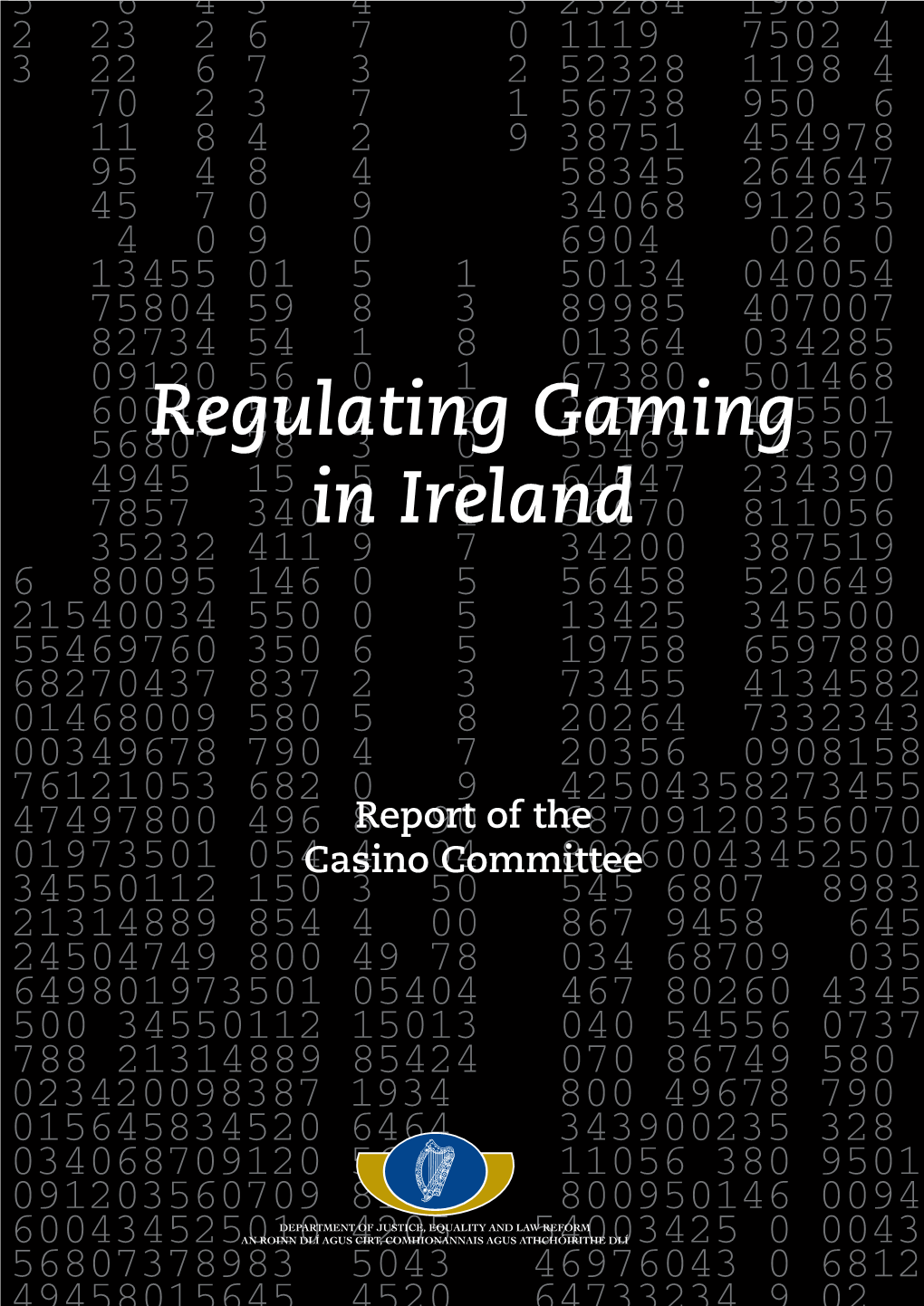 Regulating Gaming in Ireland