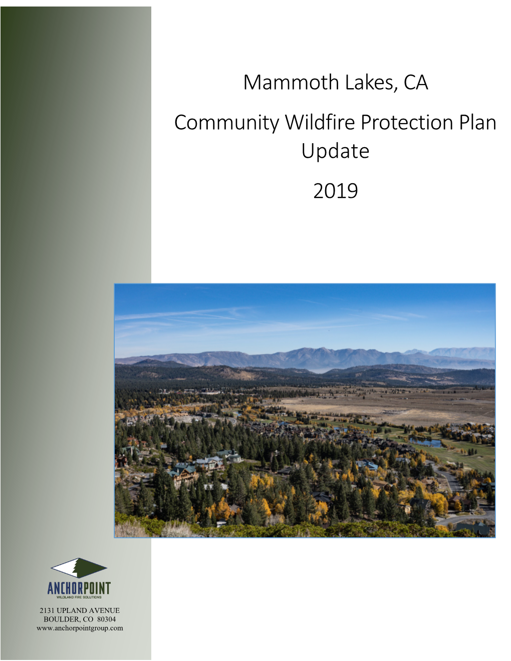 Mammoth Lakes, CA Community Wildfire Protection Plan Update 2019