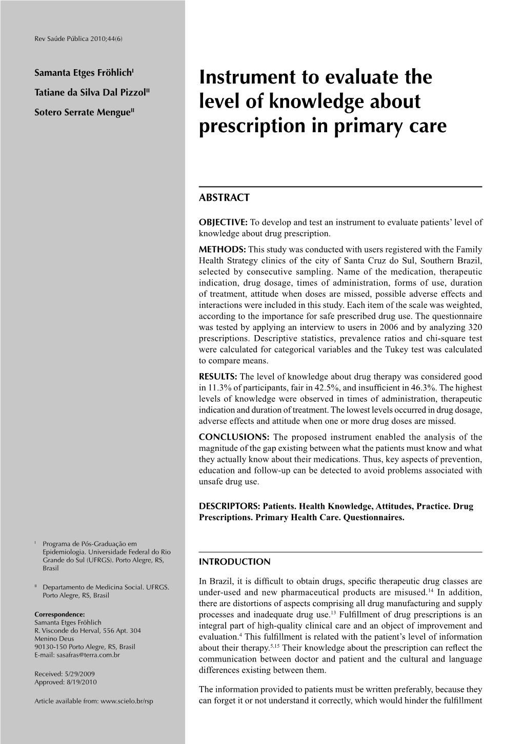 Instrument to Evaluate the Level of Knowledge About Prescription In