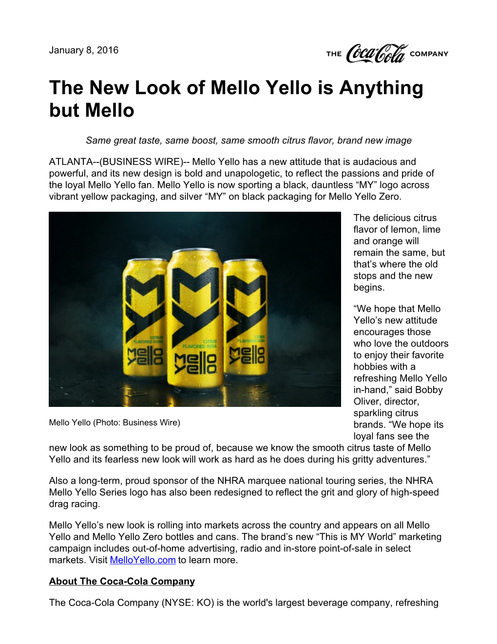 The New Look of Mello Yello Is Anything but Mello