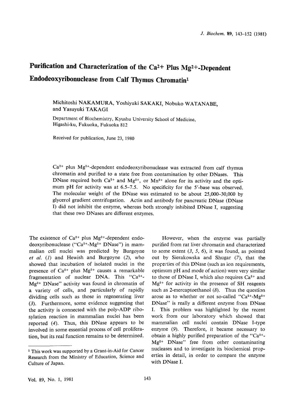 Purification and Characterization of the Ca2+ Plus Mg2+-Dependent