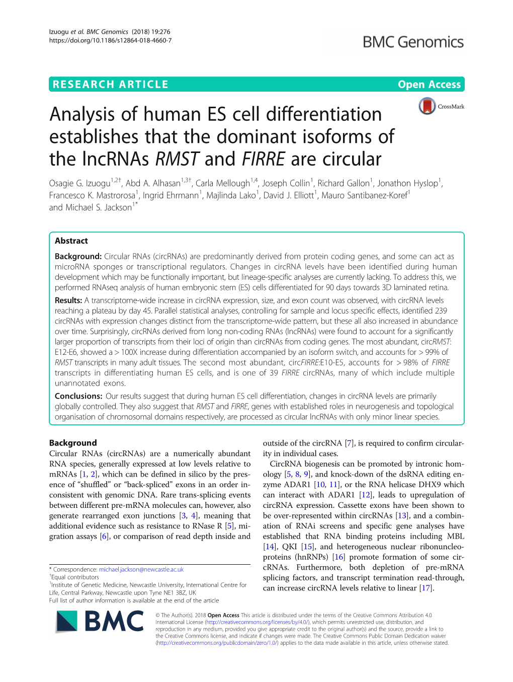 Analysis of Human ES Cell Differentiation Establishes That the Dominant Isoforms of the Lncrnas RMST and FIRRE Are Circular Osagie G