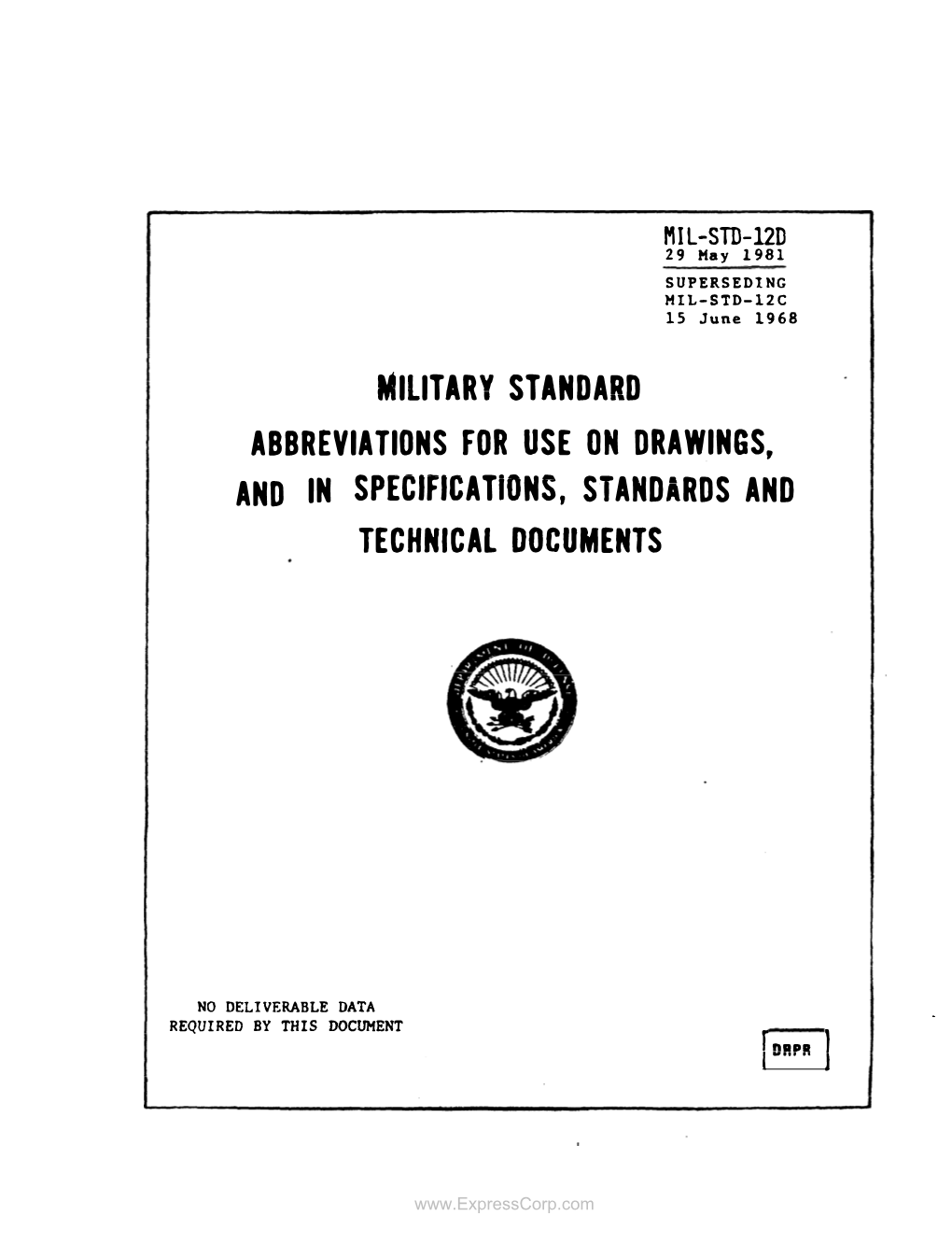 MILITARY STANDARD ABBREVIATIONS for USE on DRAWINGS, and in Specifications, STANDARDS and TECHNICAL DOCUMENTS