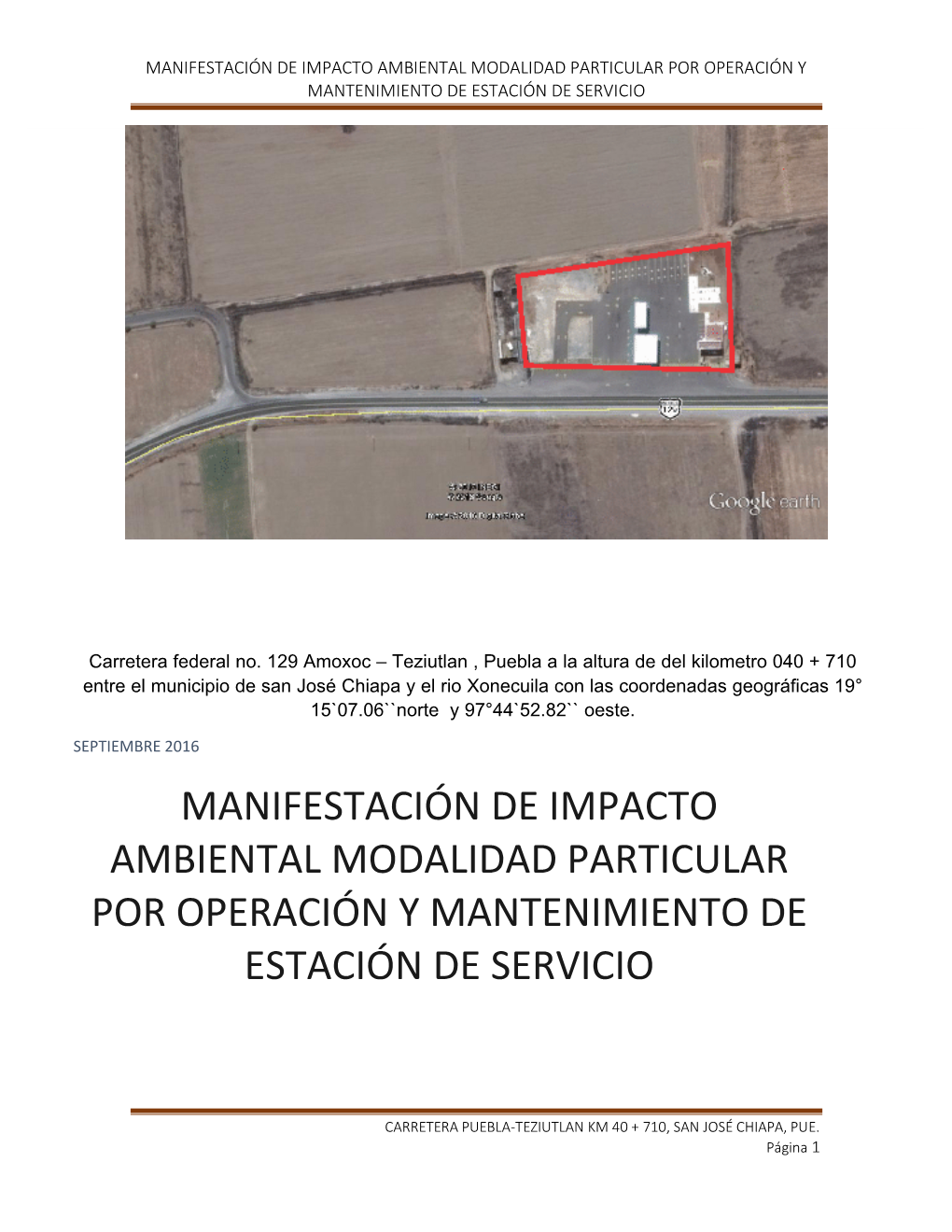 Manifestación De Impacto Ambiental Modalidad Particular Por Operación Y Mantenimiento De Estación De Servicio