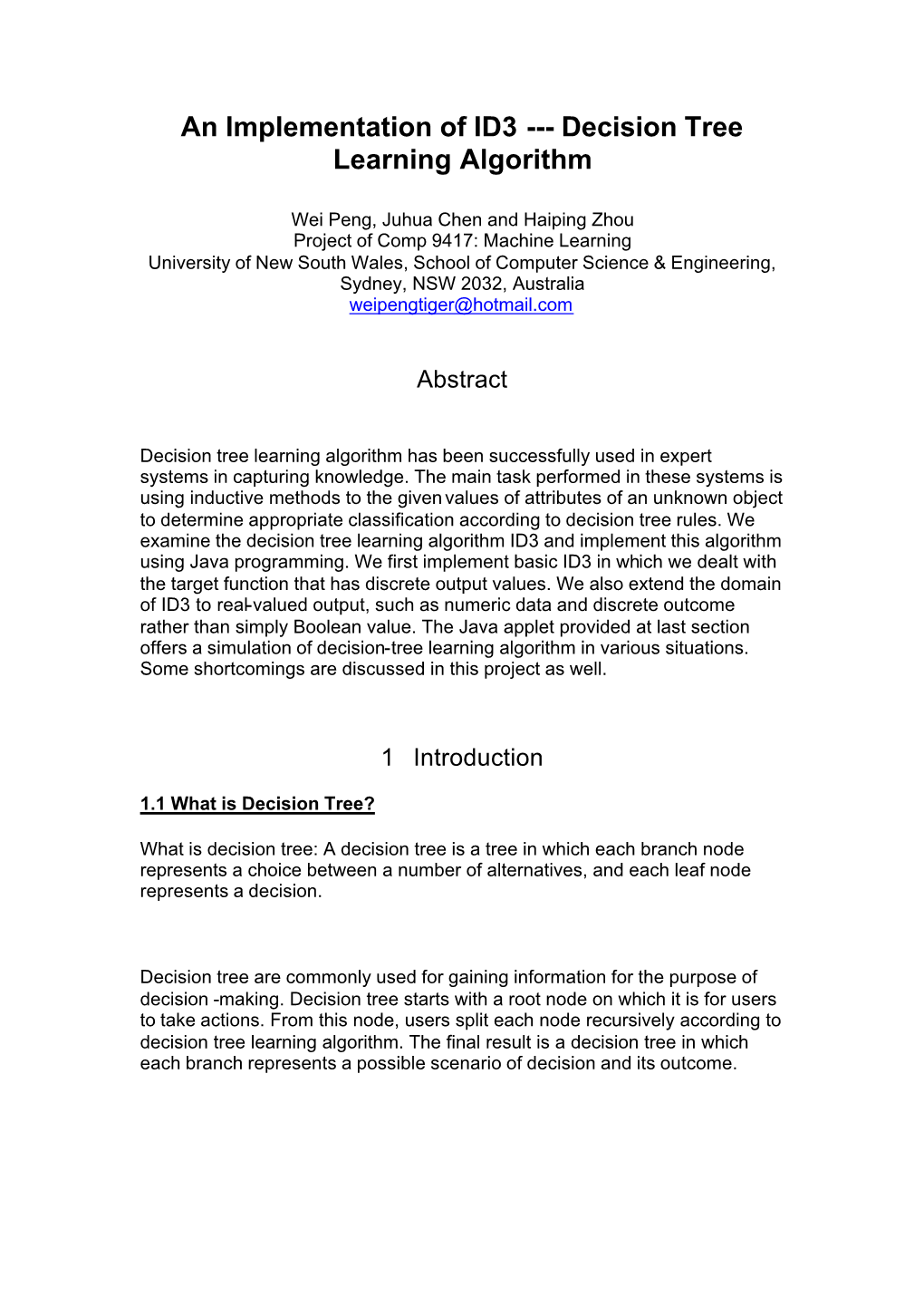 An Implementation of ID3 --- Decision Tree Learning Algorithm