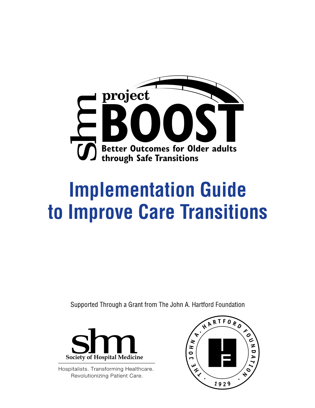 Implementation Guide to Improve Care Transitions