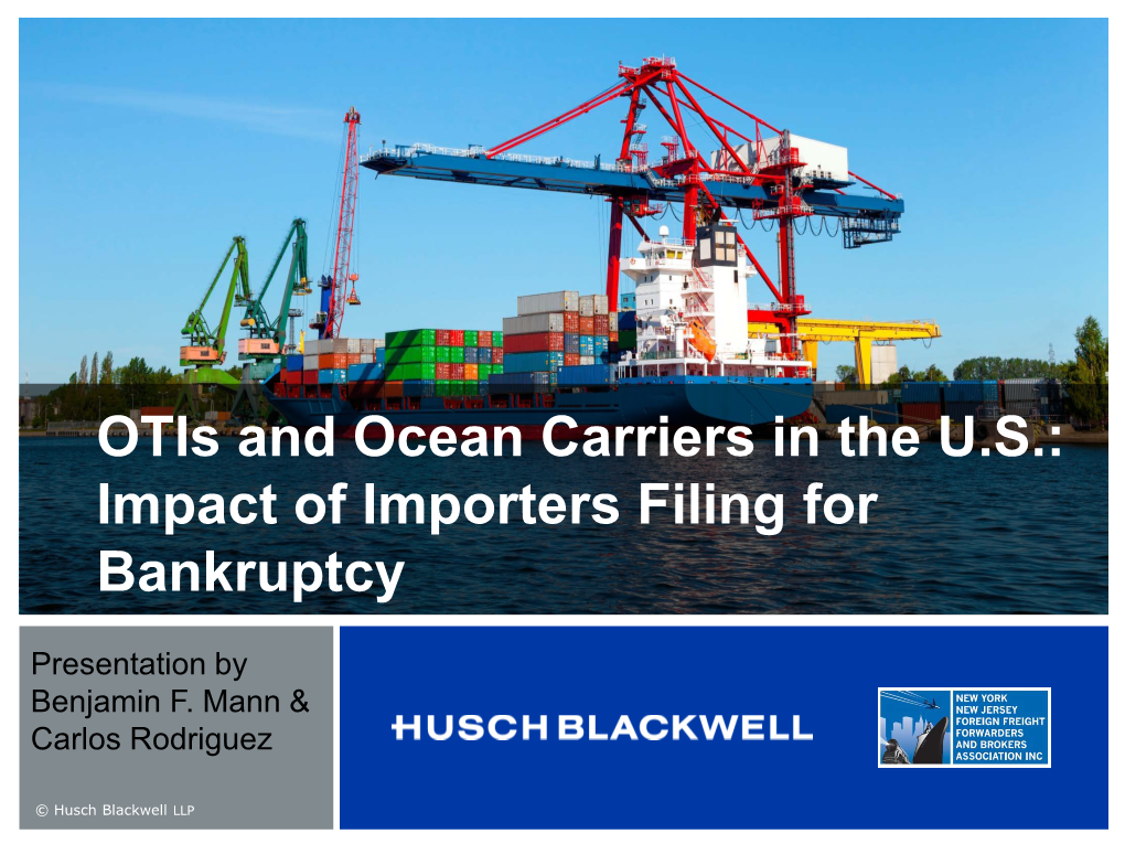 Otis and Ocean Carriers in the U.S. Presentation