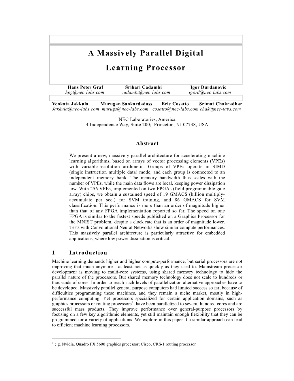 A Massively Parallel Digital Learning Processor