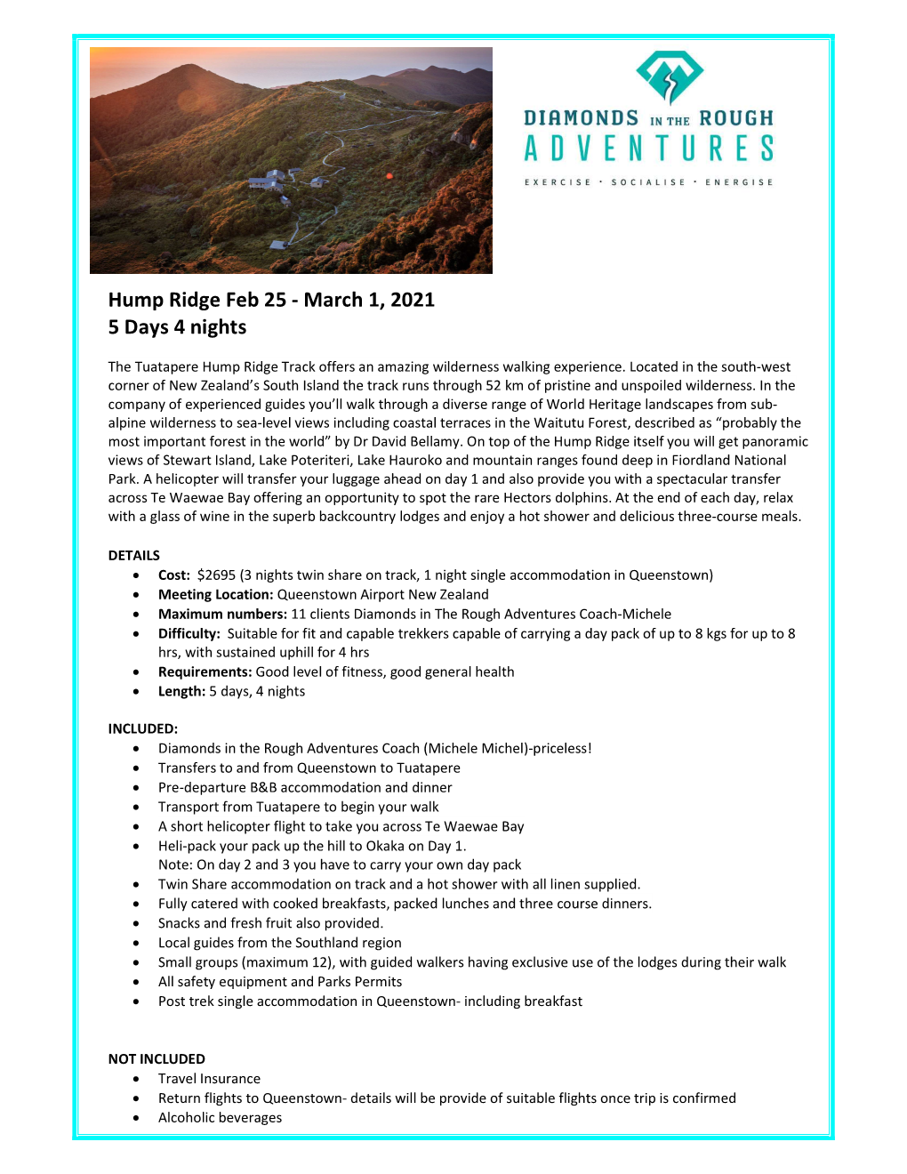 Hump Ridge Feb 25 - March 1, 2021 5 Days 4 Nights