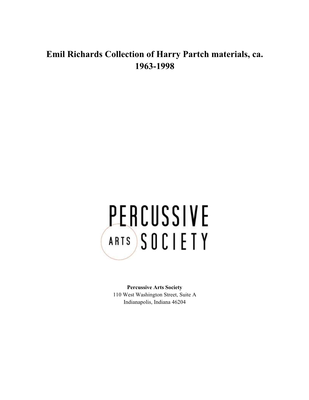 Emil Richards Collection of Harry Partch Materials, Ca. 1963-1998