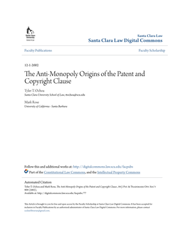 The Anti-Monopoly Origins of the Patent and Copyright Clause Tyler T