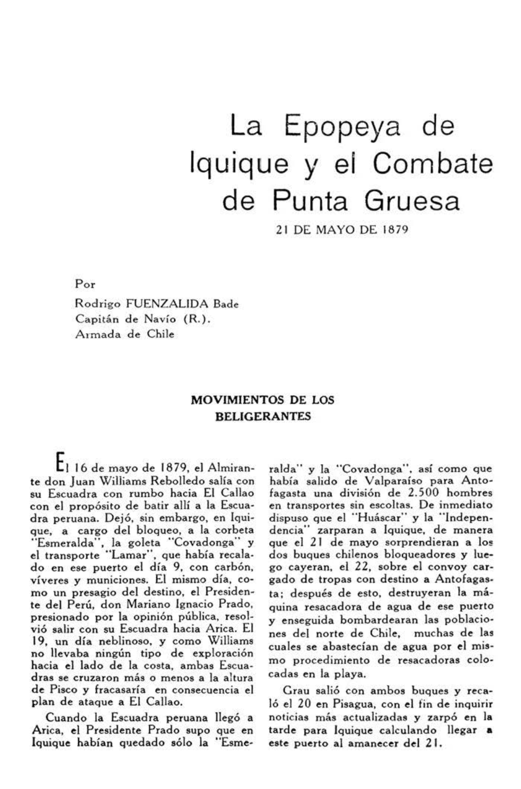 La Epopeya De Iquique Y El Combate De Punta Gruesa