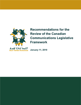 Recommendations for the Review of the Canadian Communications Legislative Framework