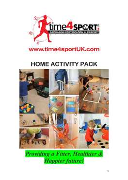 HOME ACTIVITY PACK Providing a Fitter, Healthier & Happier Future!