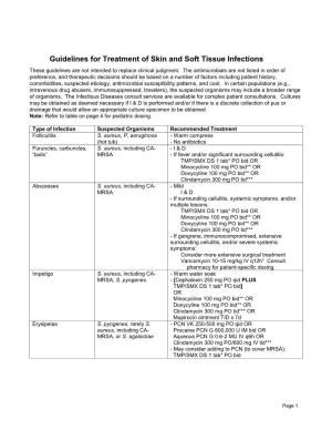Guidelines for Treatment of Skin and Soft Tissue Infections These Guidelines Are Not Intended to Replace Clinical Judgment