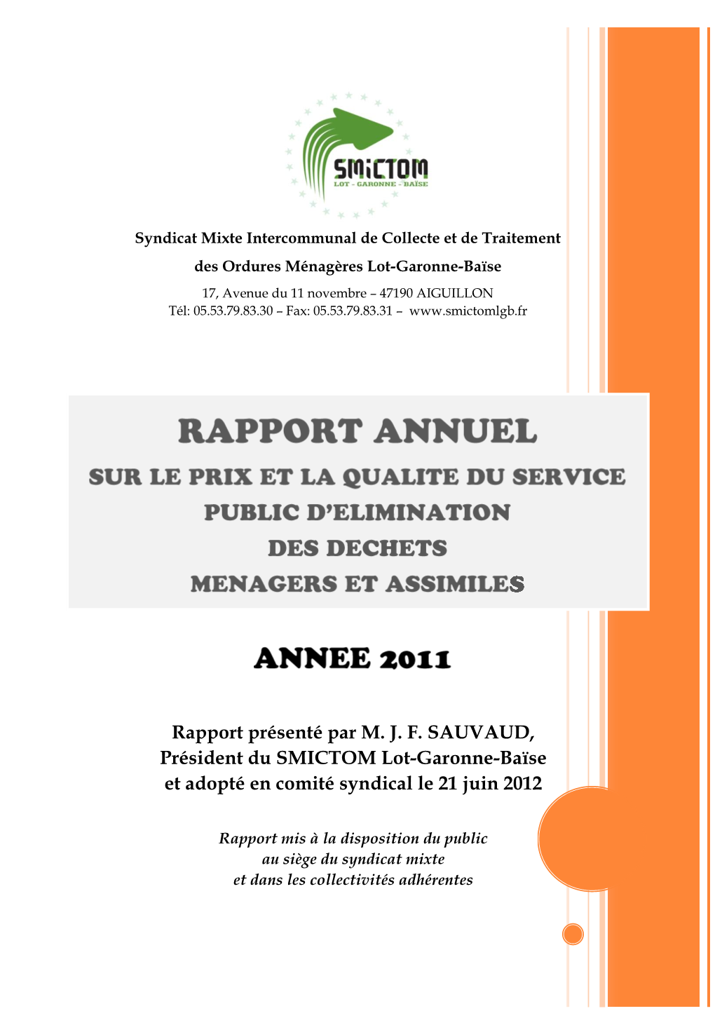 Rapport Annuel Sur Le Prix Et La Qualité Du Service Public D’Élimination Des Déchets, Dont La Compétence Relève Du SMICTOM LGB