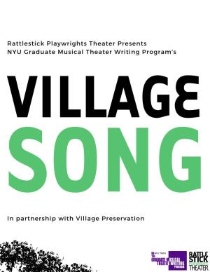 Rattlestick Playwrights Theater Presents NYU Graduate Musical Theater Writing Program's VILLAGE SONG in Partnership with Village Preservation 1