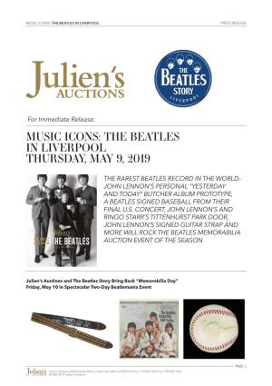 Music Icons: the Beatles in Liverpool Thursday, May 9, 2019
