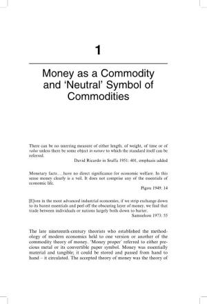 Commodity Theory of Money