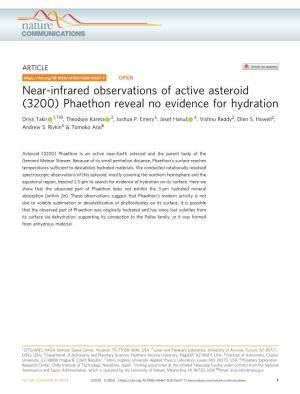 Near-Infrared Observations of Active Asteroid (3200) Phaethon Reveal No Evidence for Hydration ✉ Driss Takir 1,7 , Theodore Kareta 2, Joshua P