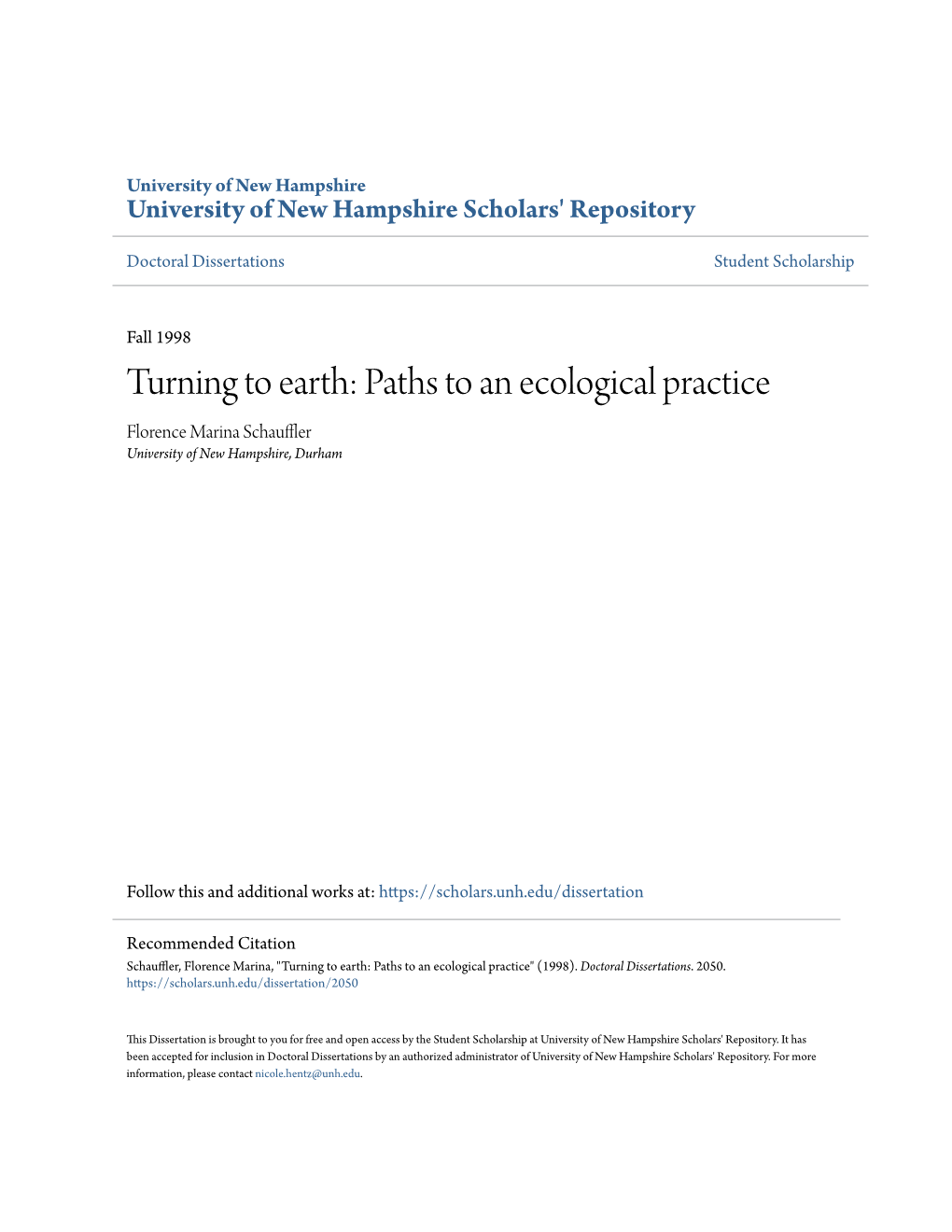 Turning to Earth: Paths to an Ecological Practice Florence Marina Schauffler University of New Hampshire, Durham