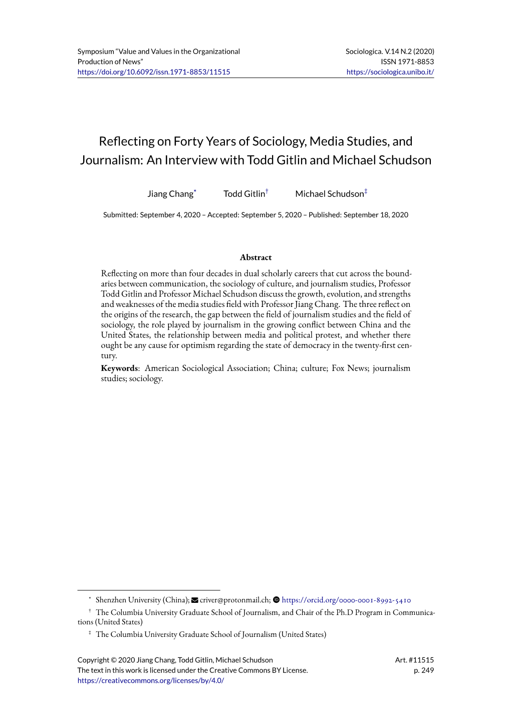 Reflecting on Forty Years of Sociology, Media Studies, and Journalism: an Interview with Todd Gitlin and Michael Schudson