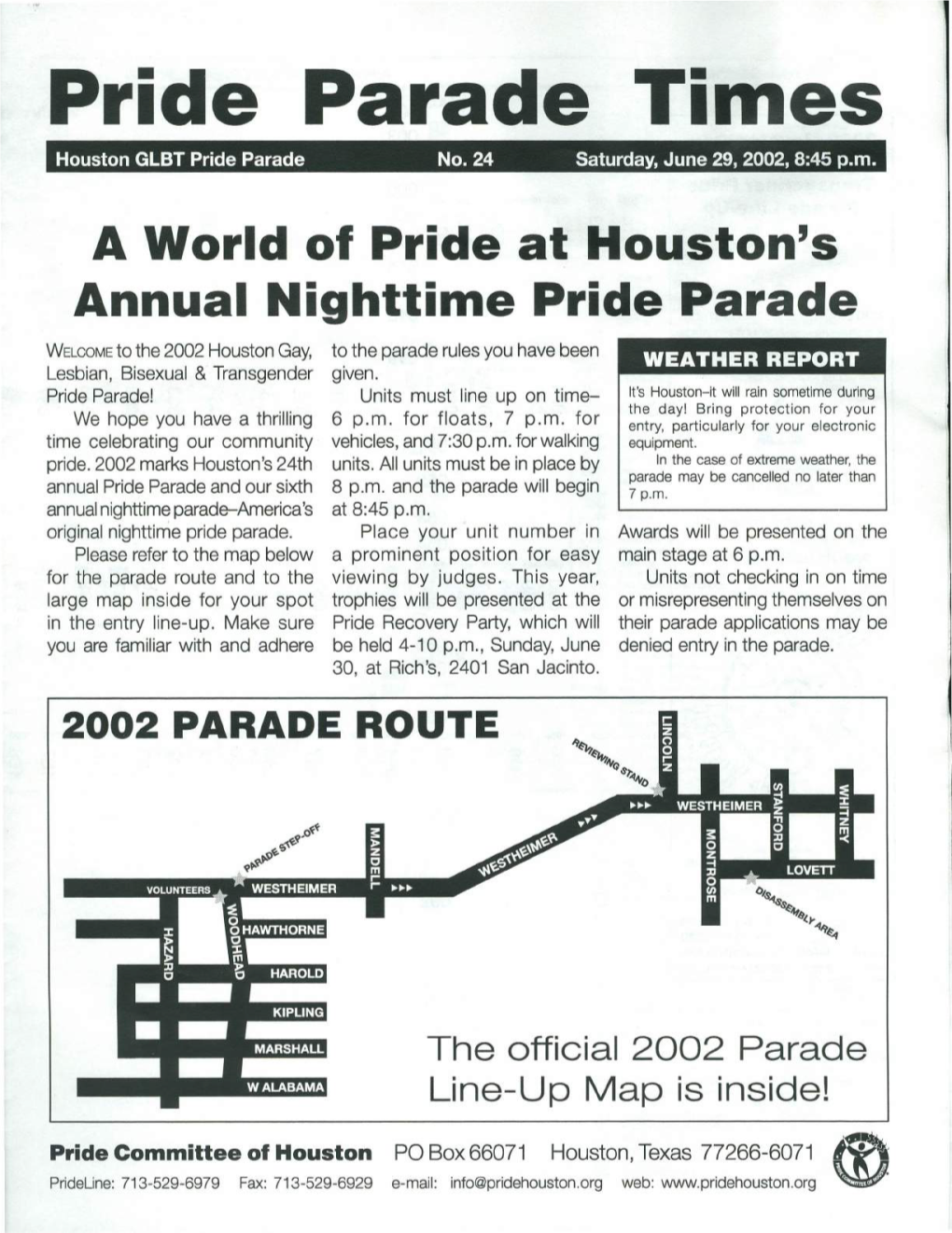 Pride Parade Times Houstonglbtprideparade No.24 Saturday,June29,2002,8:45P.M