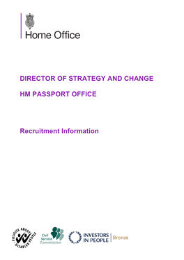 Director of Strategy and Change Hm Passport Office