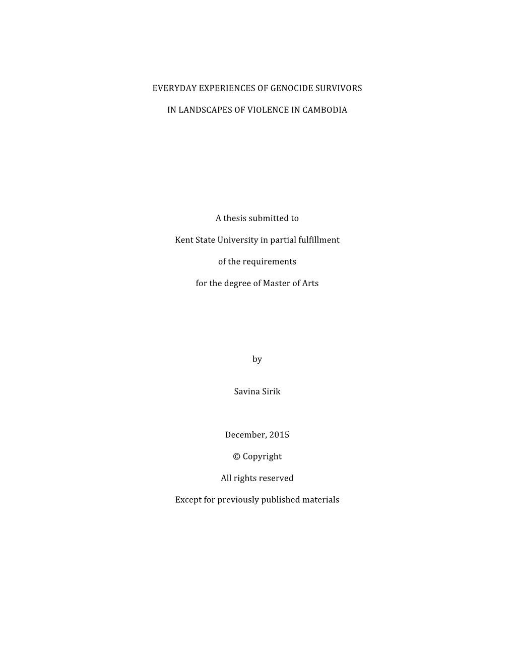 Everyday Experiences of Genocide Survivors in Landscapes of Violence in Cambodia