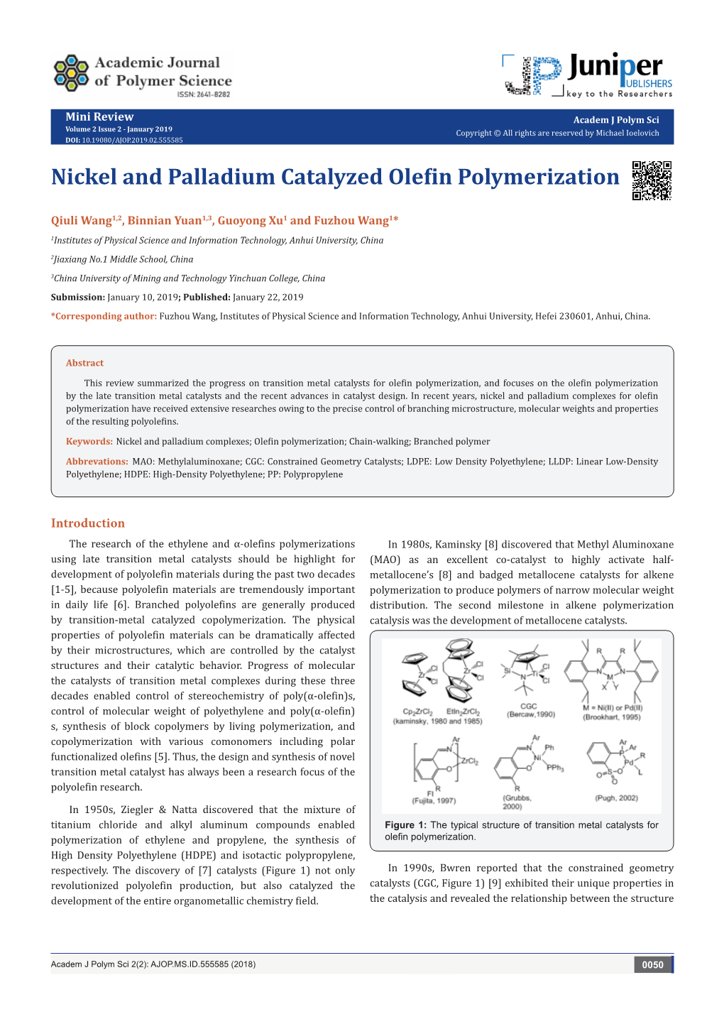 Nickel and Palladium Catalyzed Olefin Polymerization