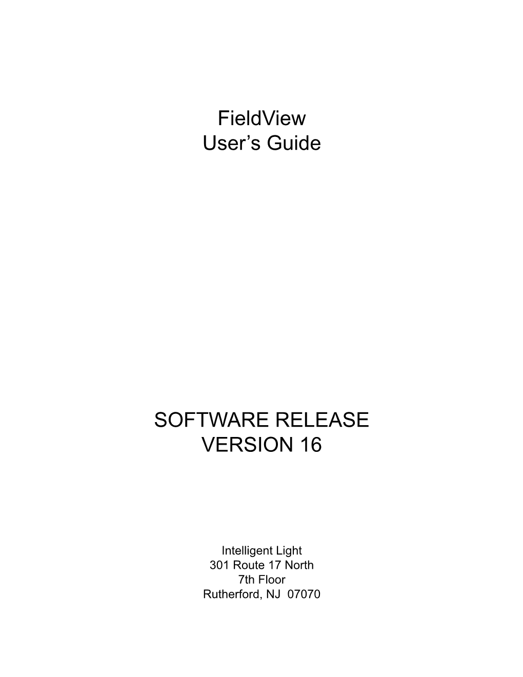 Fieldview User's Guide SOFTWARE RELEASE VERSION 16