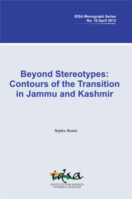 Beyond Stereotypes: Contours of the Transition in Jammu and Kashmir