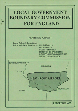 HILLINGDON LB HOUNSLOW LB COUNTY of SURREY BOROUGH of SPELTHORNE COUNTY of BUCKINGHAMSHIRE DISTRICT of SOUTH BUCKS