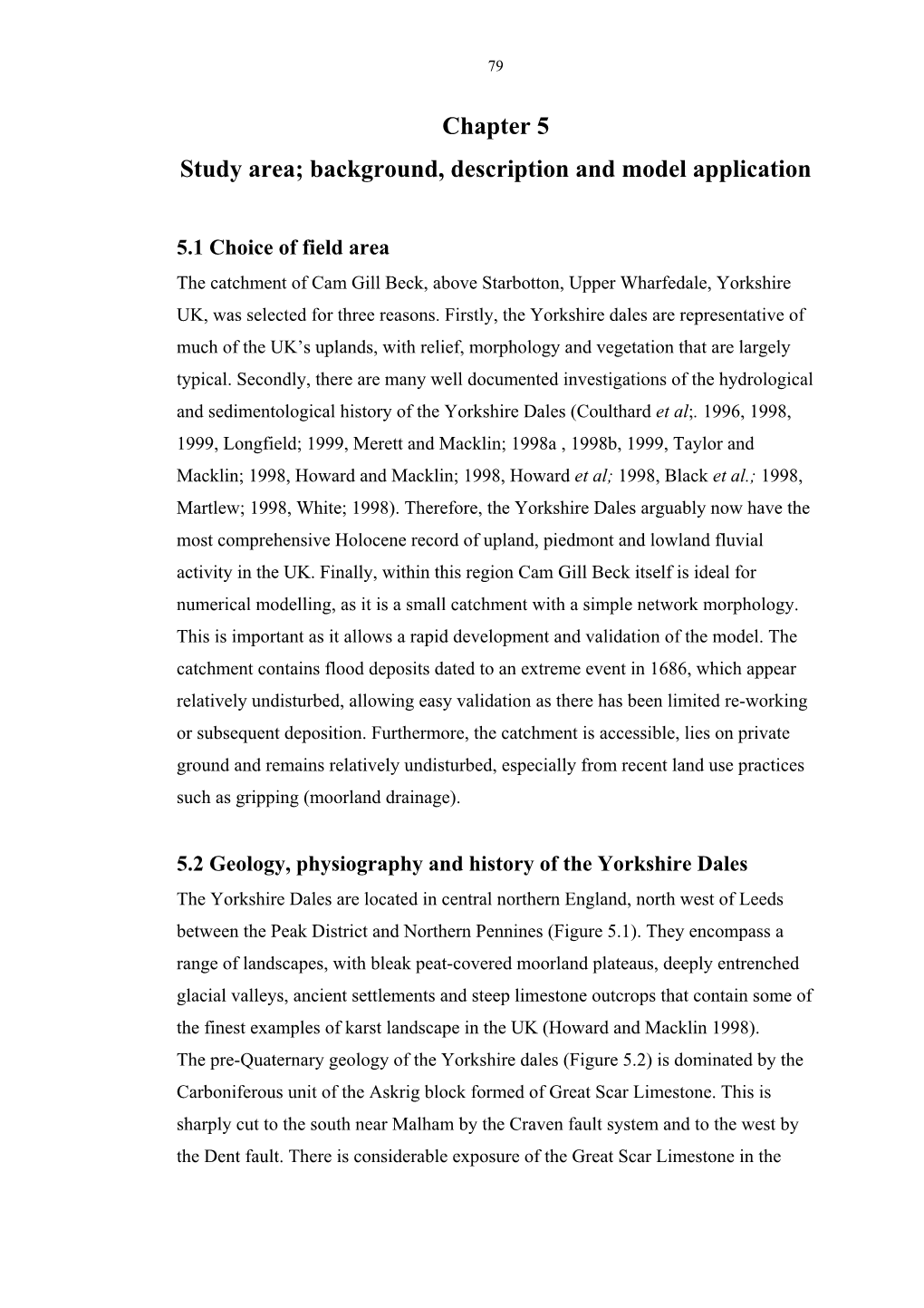 Chapter 5 Study Area; Background, Description and Model Application