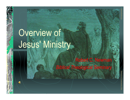 Overview of Jesus' Ministry